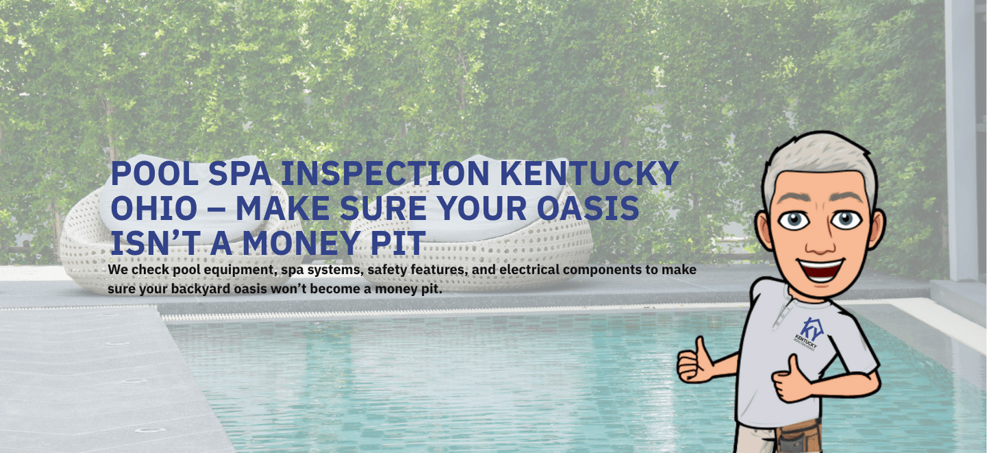 Spa Inspection Pool & Spa Inspection Kentucky & Ohio | Hot Tub Inspector